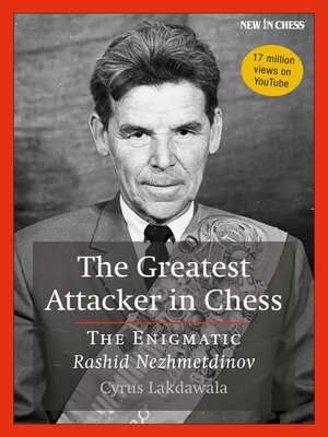 cover image of The Greatest Attacker in Chess